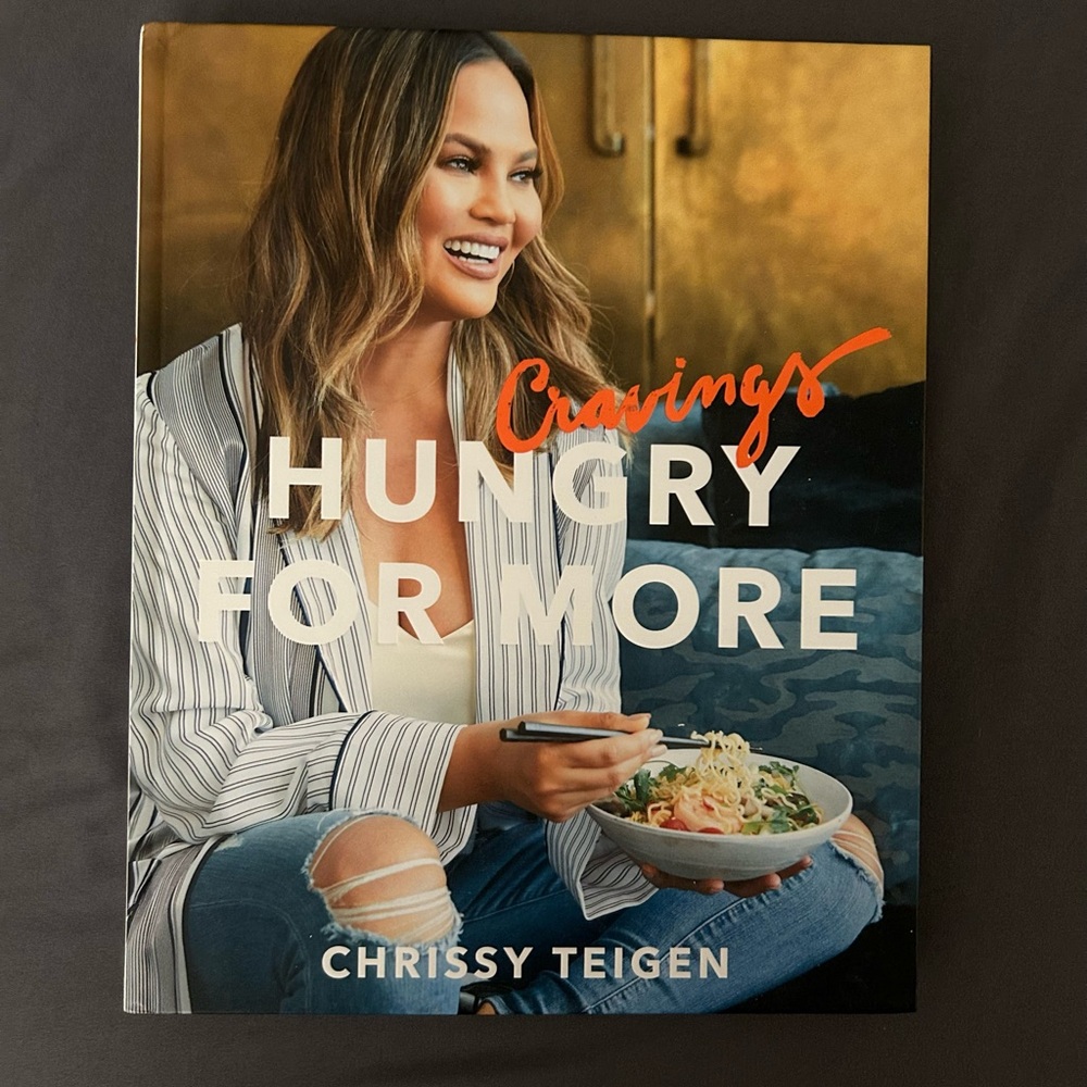 Cravings: Hungry for More Cookbook. Chrissy Teigen